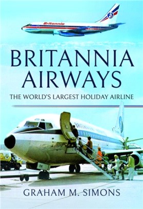 Britannia Airways：The World's Largest Holiday Airline