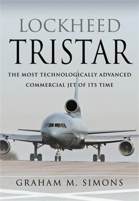 Lockheed Tristar: The Most Technologically Advanced Commercial Jet of Its Time