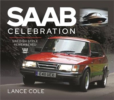 SAAB Celebration: Swedish Style Remembered