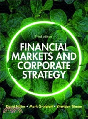 Financial Markets and Corporate Strategy: European Edition, 3e