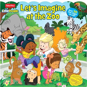 Fisher Price Little People Let's Imagine at the Zoo ─ Over 50 Fun Flaps to Lift!