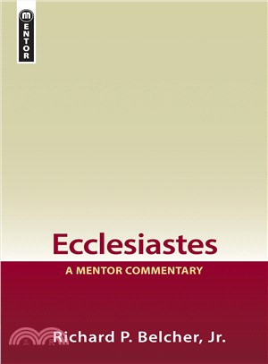 Ecclesiastes ─ A Mentor Commentary