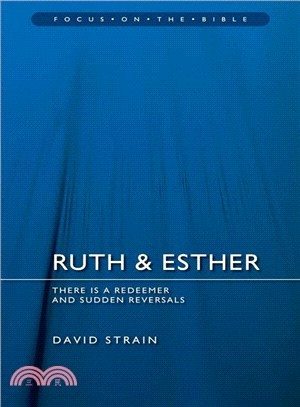 Ruth & Esther ― There Is a Redeemer and Sudden Reversals