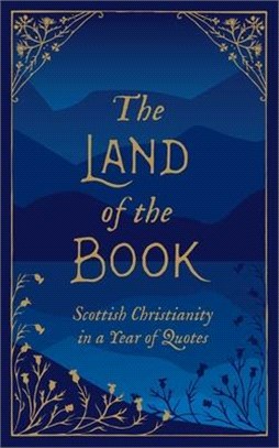 The Land of the Book ― Scottish Christianity in a Year of Quotes