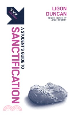 Track: Sanctification：A Student's Guide to Sanctification