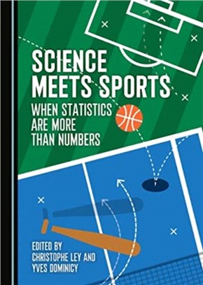 Science Meets Sports：When Statistics Are More Than Numbers