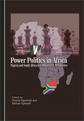 Power Politics in Africa: Nigeria and South Africa in Comparative Perspective