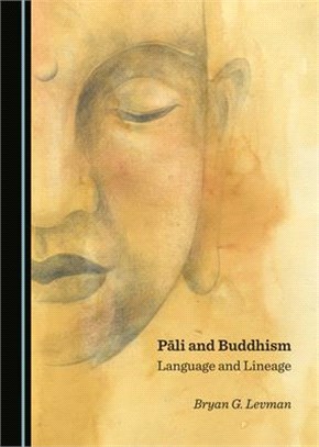 Pä Li and Buddhism: Language and Lineage