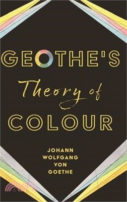 Geothe's Theory of Colour