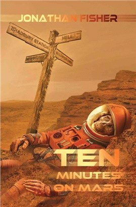 Ten Minutes On Mars