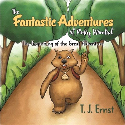 The Fantastic Adventures of Pinky Wombat：The Beginning of the Great Adventure