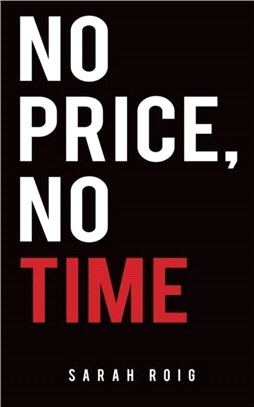 No Price, No Time