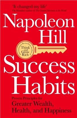 Success Habits：Proven Principles for Greater Wealth, Health, and Happiness