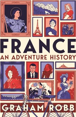 France: An Adventure History