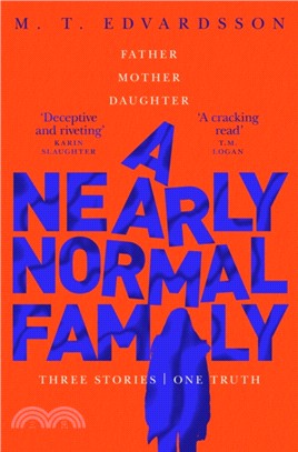 A Nearly Normal Family：A gripping, page-turning thriller with a shocking twist