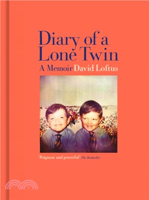 Diary of a Lone Twin : A Memoir