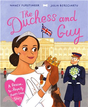 The Duchess and Guy: A Rescue-to-Royalty Puppy Love Story
