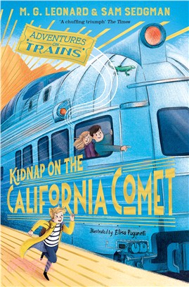 Kidnap on the California Comet (Adventures on Trains #2)