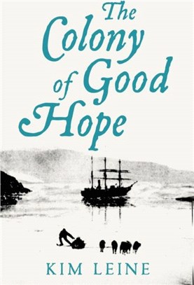 The Colony of Good Hope