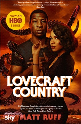 Lovecraft Country：TV Tie-In