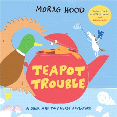 Teapot trouble : a duck and ...
