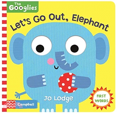 Let's go out, Elephant /