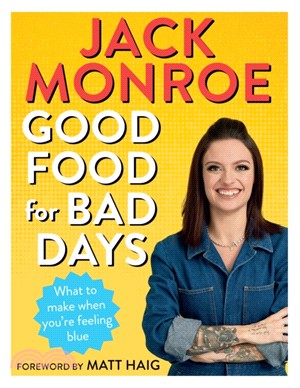 Good Food for Bad Days：Self Care Suppers and Other Recipes