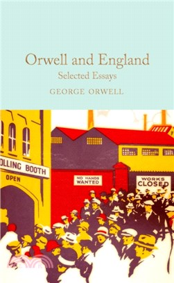 Orwell and England：Selected Essays