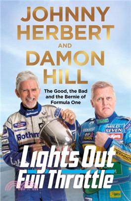 Lights Out, Full Throttle：The Good the Bad and the Bernie of Formula One