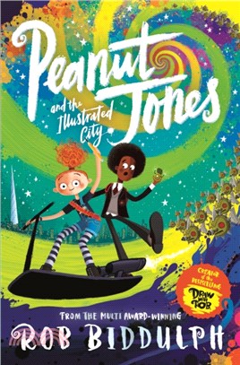 Peanut Jones and the Illustrated City