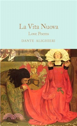 La Vita Nuova：Love Poems