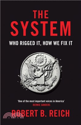 The System: Who Rigged It, How We Fix It