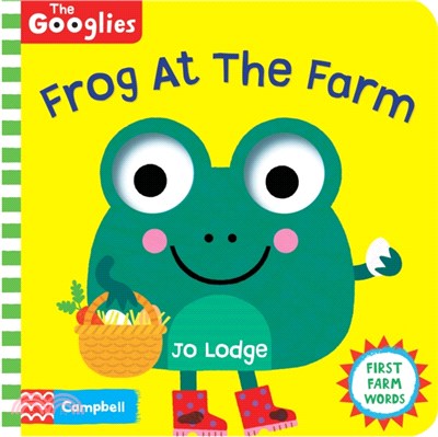 Frog at the Farm (The Googlies)(大眼睛互動遊戲書)