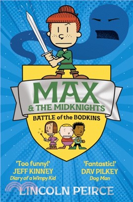 Max & the Midknights : Battle of the Bodkins /
