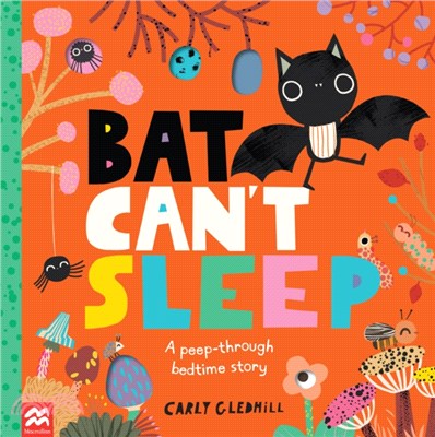 Bat Can't Sleep: A Peep-Through Adventure (平裝本)