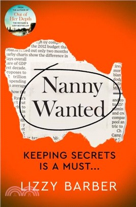 Nanny Wanted：The Richard and Judy bestseller returns with a twisted tale of secrets, lies and deadly deceit...