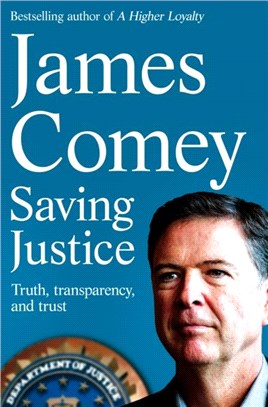 Saving Justice：Truth, Transparency, and Trust