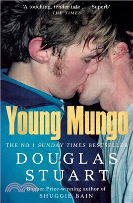 Young Mungo：The No. 1 Sunday Times Bestseller