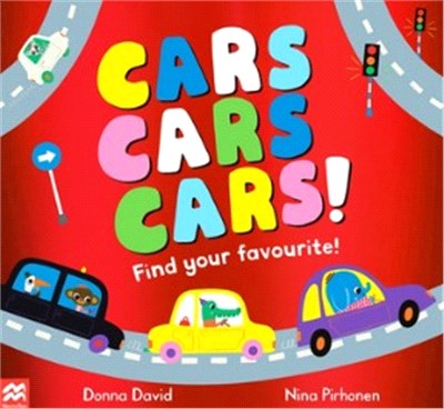 Cars Cars Cars!：Find Your Favourite