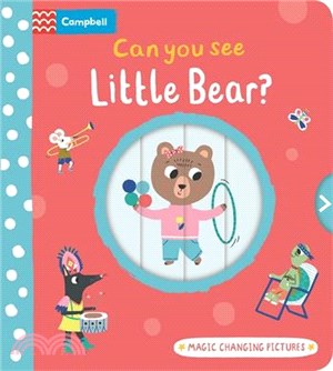 Can you see Little Bear? (Magic Changing Pictures)(百葉窗書)