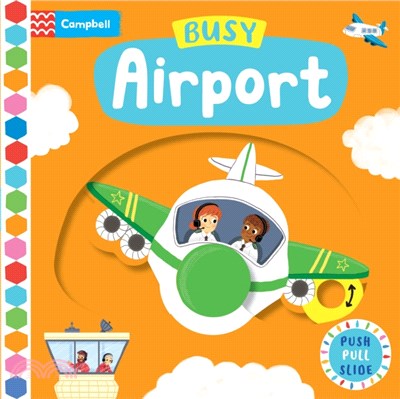 Busy Airport (硬頁推拉書)(附音檔QRcode)