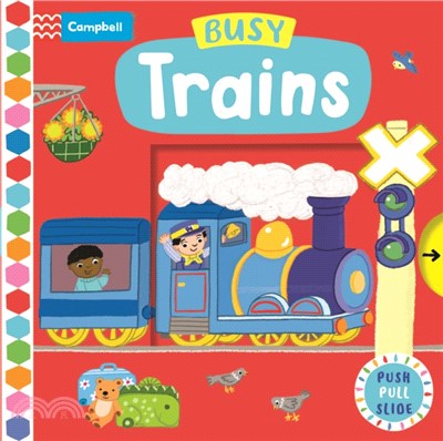 Busy Trains (硬頁推拉書)(附音檔QRcode)