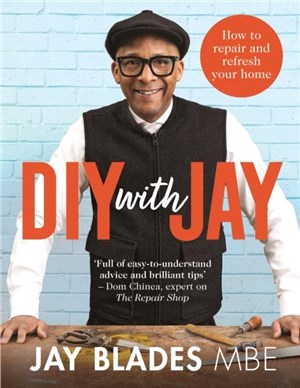 DIY with Jay：How to Repair and Refresh Your Home