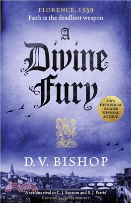 A Divine Fury：From The Crime Writers' Association Historical Dagger Winning Author