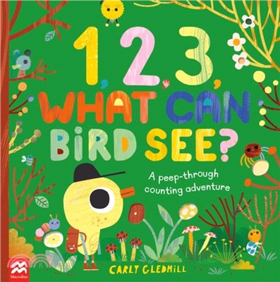 1, 2, 3, What Can Bird See?：A peep-through counting adventure