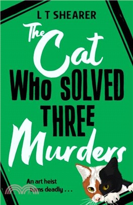 The Cat Who Solved Three Murders：A Comforting Cosy Mystery