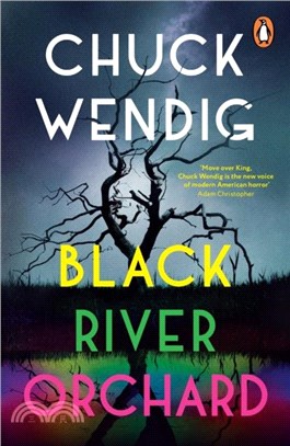 Black River Orchard：A masterpiece of horror from the bestselling author of Wanderers and The Book of Accidents