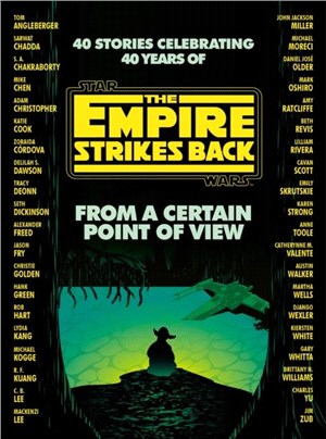 From a Certain Point of View：The Empire Strikes Back (Star Wars)