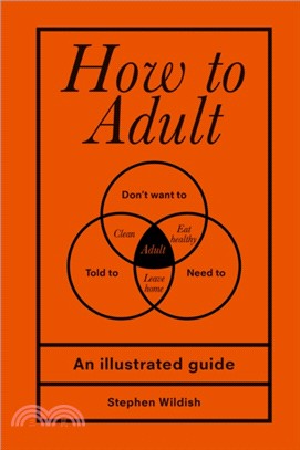 How to Adult