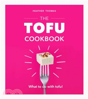 The tofu cookbook /